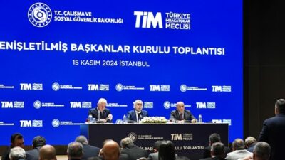 TİM Genişletilmiş Başkanlar Kurulu Toplantısı, Çalışma ve Sosyal Güvenlik Bakanı