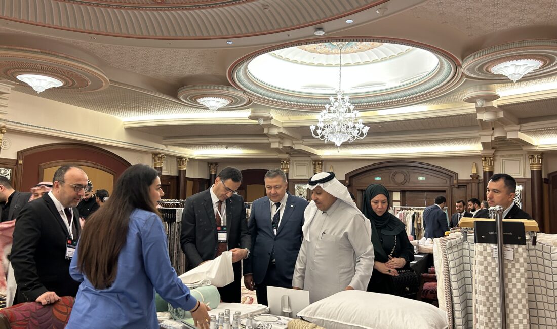 Türk ev ve otel tekstili üreticileri Suudi Arabistan'da 600'den fazla